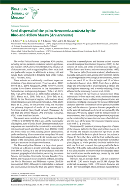 Seed Dispersal of the Palm Acrocomia Aculeata by the Blue-And-Yellow Macaw (Ara Ararauna)