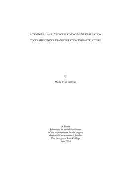 A Temporal Analysis of Elk Movement in Relation to Washington’S Transportation Infrastructure