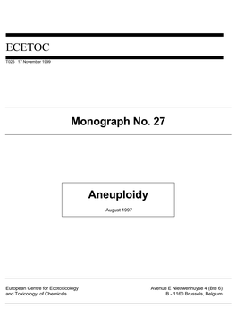 Monograph No. 27 Aneuploidy in Chinese Hamster Ocytes Following in Vivo Treatments with Trimethoxybenzoic Compounds and Their Analogues