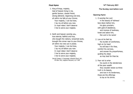 Final Hymn 1. King of Kings, Majesty, God of Heaven Living in Me, Gentle Saviour, Closest Friend, Strong Deliverer, Beginning An