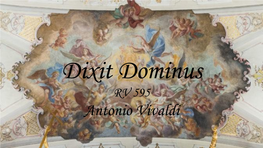 Dixit Dominus RV 595 Antonio Vivaldi Obsah 1