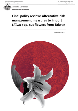 Final Policy Review: Alternative Risk Management Measures to Import Lilium Spp