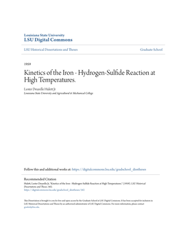 Hydrogen-Sulfide Reaction at High Temperatures. Lester Deurelle Hulett Rj Louisiana State University and Agricultural & Mechanical College