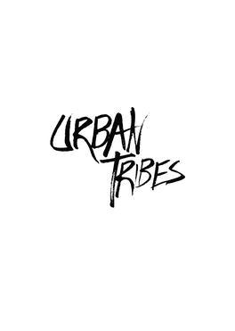 Urban Tribes Is Actually About Finding My Roots