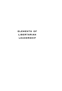 Elements of Libertarian Leadership