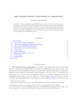 THE COLORED HOMFLY POLYNOMIAL IS Q-HOLONOMIC Contents 1. Introduction 1 1.1. the Colored Jones Polynomial 1 1.2. Super-Polynomia