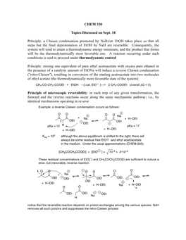 CHEM 330 Topics Discussed on Sept. 18 Principle: a Claisen Condensation Promoted by Nah/Cat. Etoh Takes Place So That All Steps