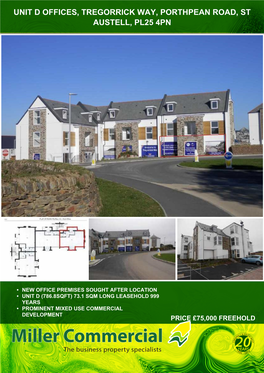 Unit D Offices, Tregorrick Way, Porthpean Road, St Austell, Pl25 4Pn