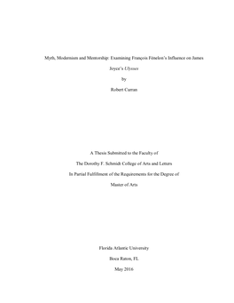 Myth, Modernism and Mentorship: Examining François Fénelon's Influence on James Joyce's Ulysses by Robert Curran a Thesis