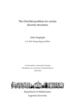 The Dirichlet Problem for Certain Discrete Structures