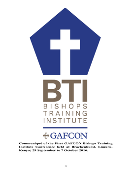 Communiqué of the First GAFCON Bishops Training Institute Conference Held at Brackenhurst, Limuru, Kenya; 29 September to 7 October 2016