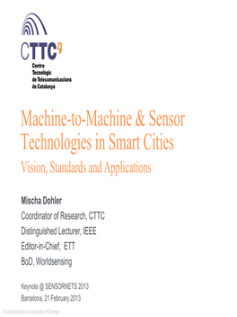 Machine-To-Machine & Sensor Technologies in Smart Cities