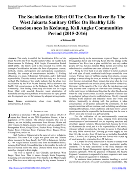 The Socialization Effect of the Clean River by the West Jakarta Sanitary Office on Healthy Life Consciousness in Kedaung, Kali Angke Communities Period (2015-2016)