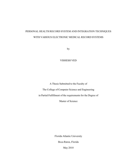 PERSONAL HEALTH RECORD SYSTEM and INTEGRATION TECHNIQUES with VARIOUS ELECTRONIC MEDICAL RECORD SYSTEMS by VISHESH VED a Thesis