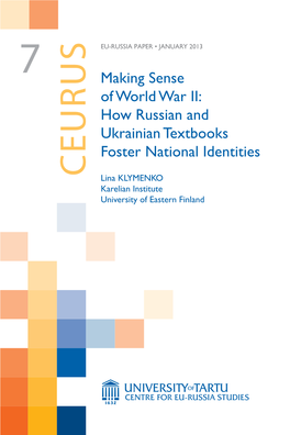 Making Sense of World War II: How Russian and Ukrainian Textbooks Foster National Identities