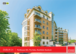 Penthouse 104, the Oaks, Rockfield, Dundrum Rockfield, Oaks, the 104, Penthouse