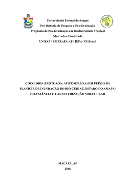 Coccídios (Protozoa: Apicomplexa) Em Peixes Da Planície De Inundação Do Rio Curiaú, Estado Do Amapá: Prevalência E Caracterização Molecular