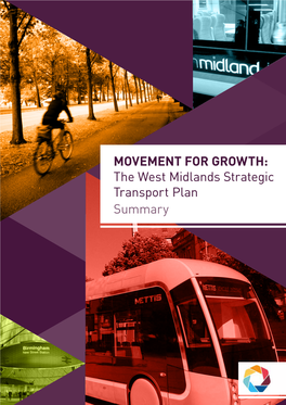 The West Midlands Strategic Transport Plan Summary