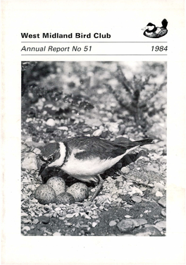 West Midland Bird Club Vjip^ Annual Report No 51 1984