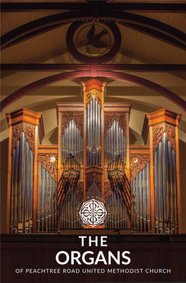 Organs of Peachtree Road United Methodist Church Prumc Organists