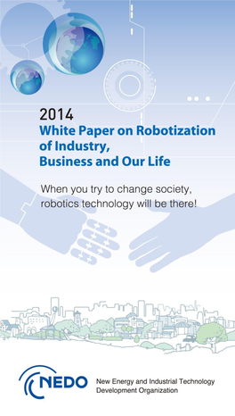 2014 White Paper on Robotization of Industry, Business and Our