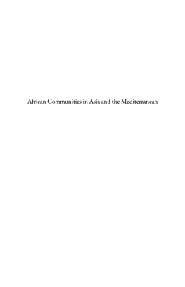 African Communities in Asia and the Mediterranean the Harriet Tubman Series on the African Diaspora