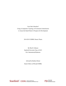 Can Cuba Liberalize? Using a Comparative Typology of Communist Liberalization to Assess the Island Nation’S Prospects for Development