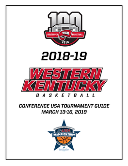 Conference Usa Tournament Guide March 13-16, 2019