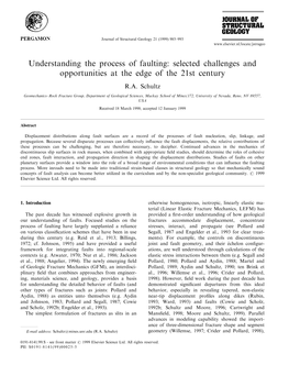 Understanding the Process of Faulting: Selected Challenges and Opportunities at the Edge of the 21St Century