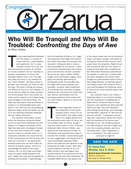 SEPTEMBER/OCTOBER 2011 Who Will Be Tranquil and Who Will Be Troubled: Confronting the Days of Awe by Marc Ashley