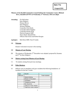 Minutes of the Ruchill Community Council Held in the Community Centre, Bilsland Drive, Ruchill G20 9NF on Wednesday 2Nd February 2016 at 6.30Pm