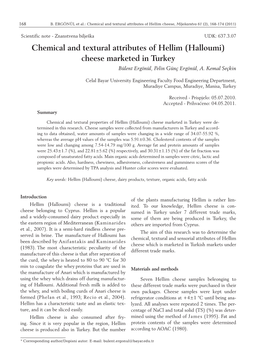 Chemical and Textural Attributes of Hellim (Halloumi) Cheese Marketed in Turkey Bülent Ergönül, Pelin Günç Ergönül, A