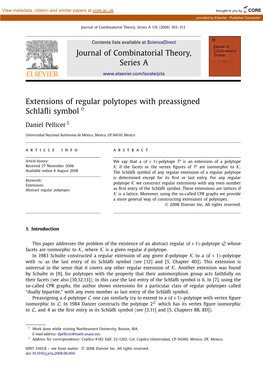 Extensions of Regular Polytopes with Preassigned Schläfli Symbol