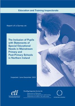 The Inclusion of Pupils with Statements of Special Educational Needs in Mainstream Primary and Post-Primary Schools in Northern Ireland