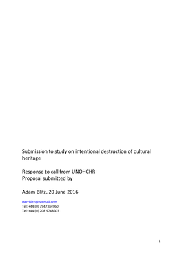 Submission to Study on Intentional Destruction of Cultural Heritage Response to Call from UNOHCHR Proposal Submitted by Adam Bl