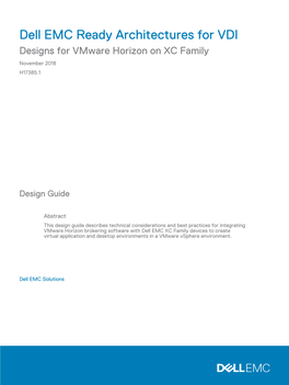 Dell EMC Ready Architectures for VDI: Designs for Vmware Horizon on XC Family Design Guide