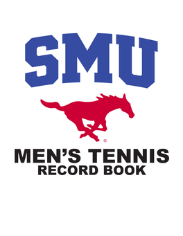 Men's Tennis Program Is in the Process of Building a Database of All Former Players and Lettermen