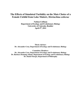 The Effects of Simulated Turbidity on the Mate Choice of a Female Cichlid from Lake Malawi, Metriaclima Estherae