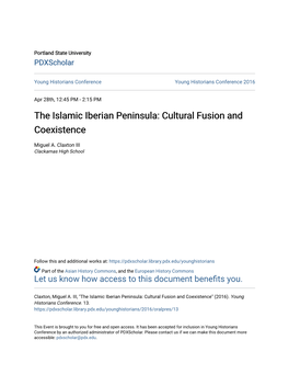 The Islamic Iberian Peninsula: Cultural Fusion and Coexistence