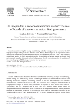 The Role of Boards of Directors in Mutual Fund Governance ⁎ Stephen P