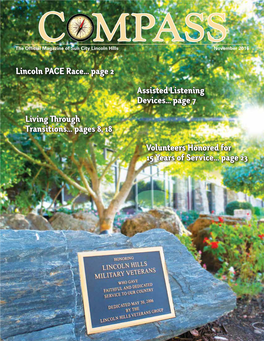 Lincoln PACE Race... Page 2 Assisted Listening Devices... Page 7 Volunteers Honored for 15 Years of Service... Page 23 Living Th