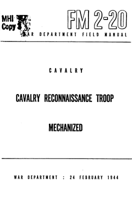 Cavalry Reconnaissance Troop Mechanized