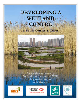 Developing a Wetland Centre…