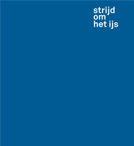 Strijd Om Het Ijs Het Scheepvaart Afbeelding Omslag, Voorzijde National Maritime Groep Aan Boord Van De W