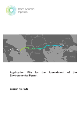 Application File for the Amendment of the Environmental Permit