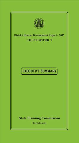 Theni District Executive Summary District Human Development Report Theni District