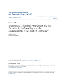 A Monologue on the Microsociology of Information Technology Sunghyun Juhn Kookmin University, Korea