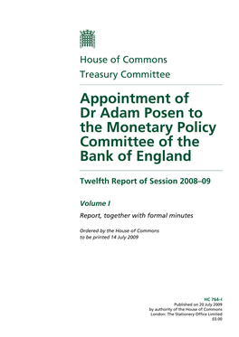 Appointment of Dr Adam Posen to the Monetary Policy Committee of the Bank of England