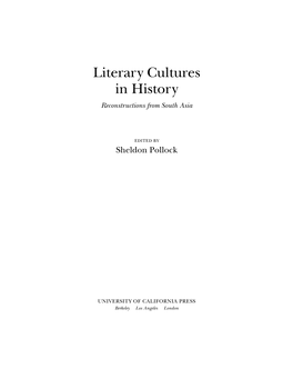 Literary Cultures in History Reconstructions from South Asia