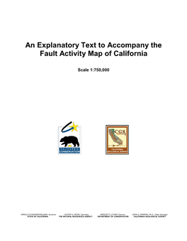 Explanatory Text to Accompany the Fault Activity Map of California